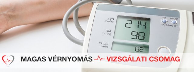 Magas vérnyomás vizsgálati csomag